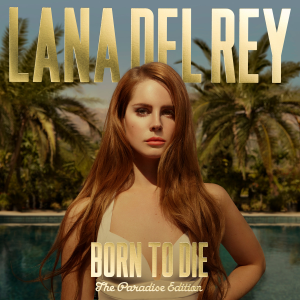 Lana-Del-Rey-Born-To-Die-Paradise-Edition-1500x1500-2012-300x300.png