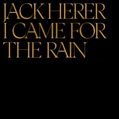 Jack Herer - I Came For The Rain
