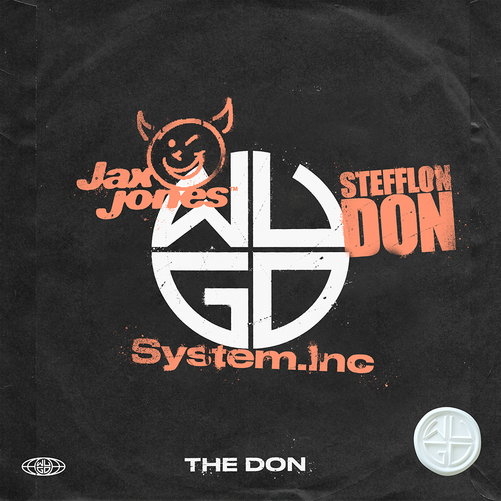 System.Inc, Jax Jones & Stefflon Don – The Don