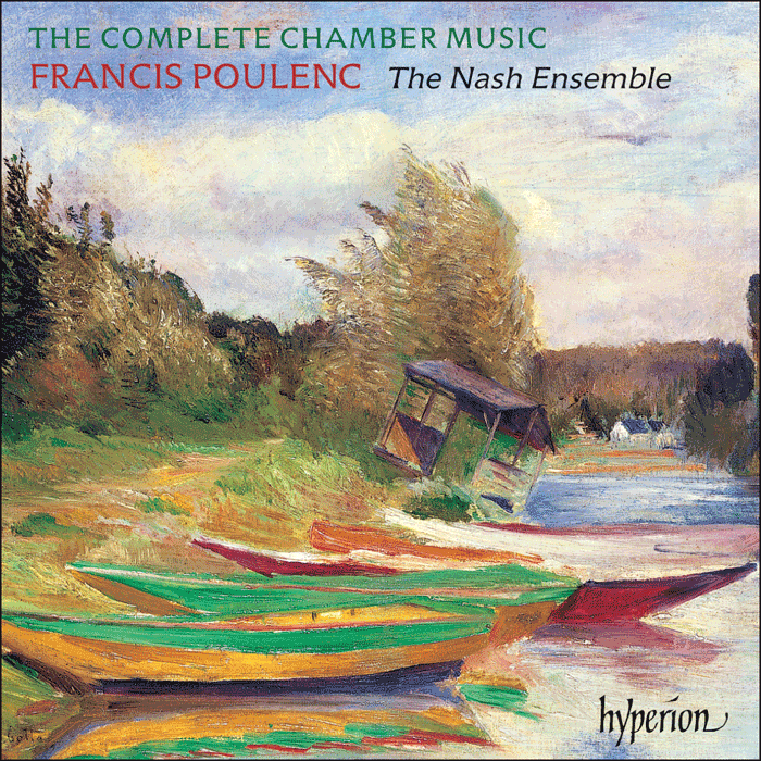 Poulenc: The Complete Chamber Music