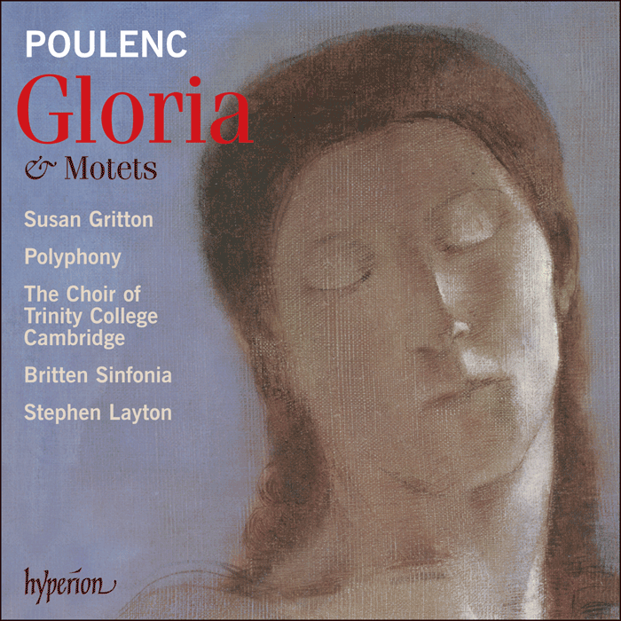 Poulenc: Gloria & Motets