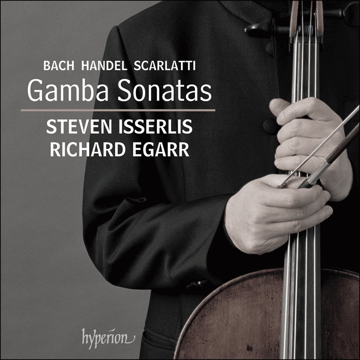 Bach, Handel & D Scarlatti: Gamba Sonatas