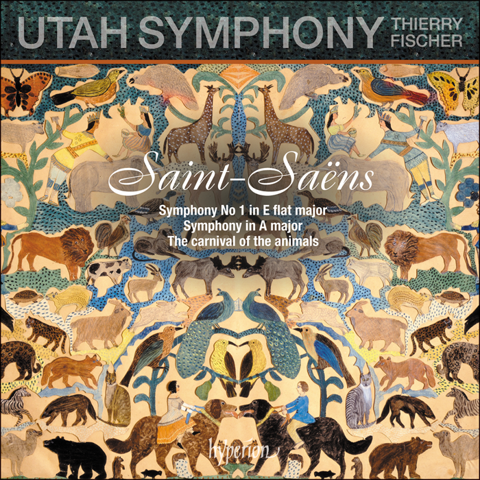 Saint-Saëns: Symphony No 1 & The carnival of the animals