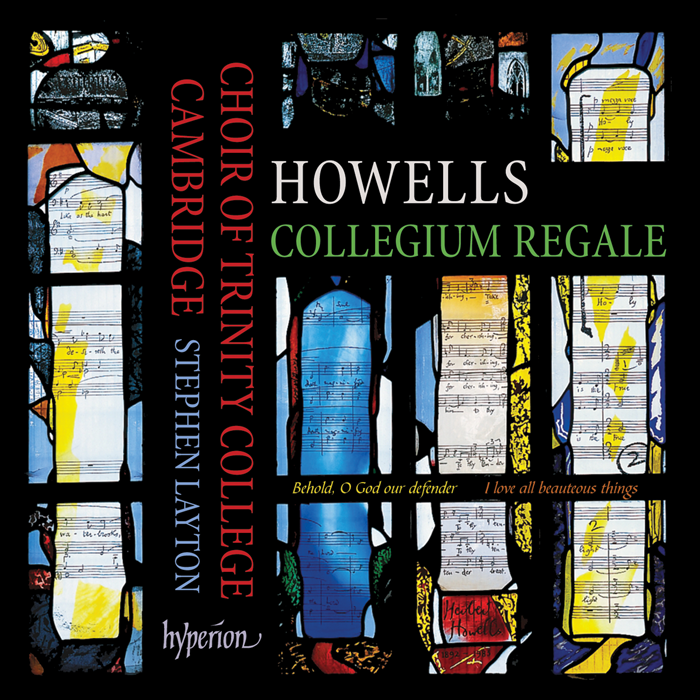 Howells: Collegium Regale & other choral works
