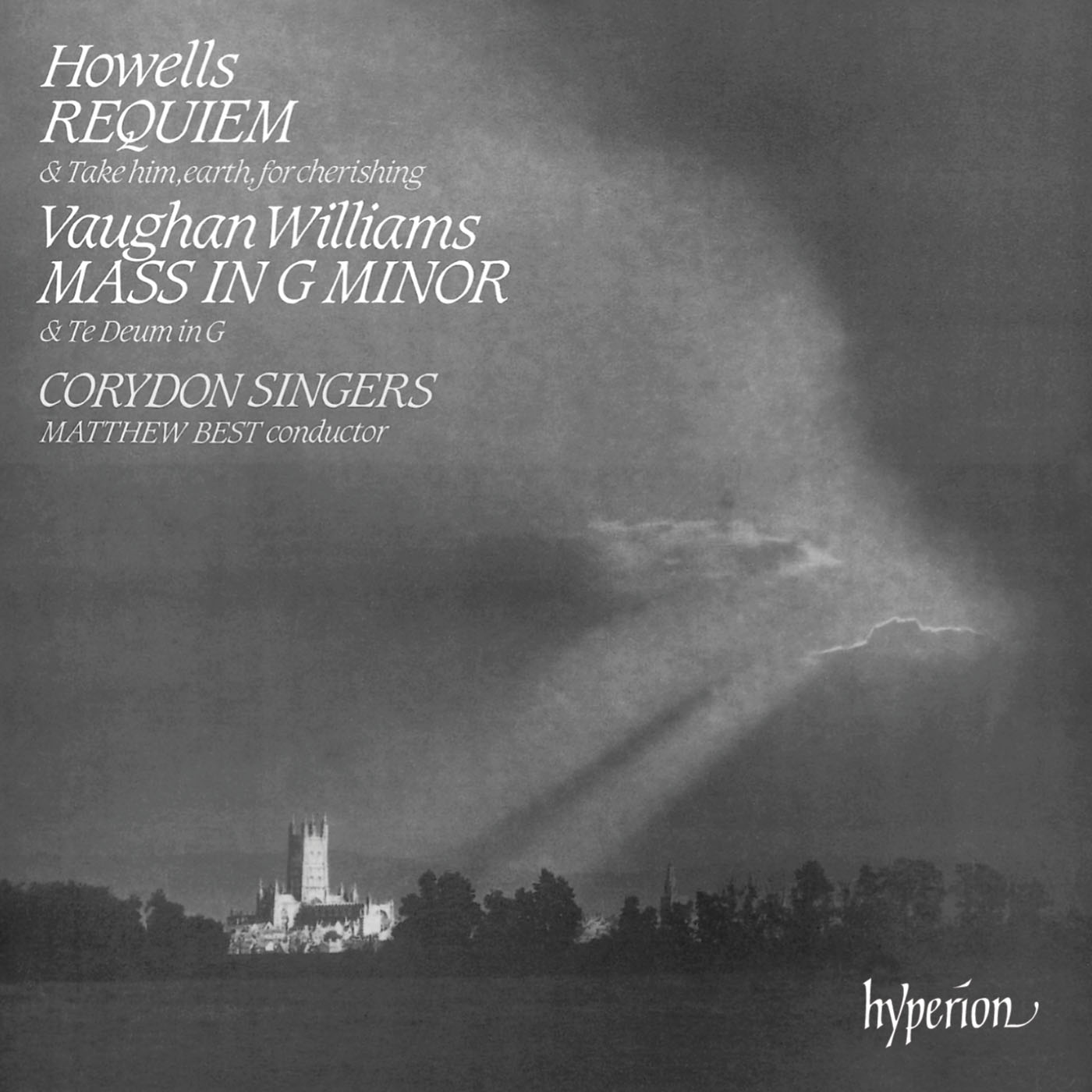 Howells: Requiem; Vaughan Williams: Mass in G minor