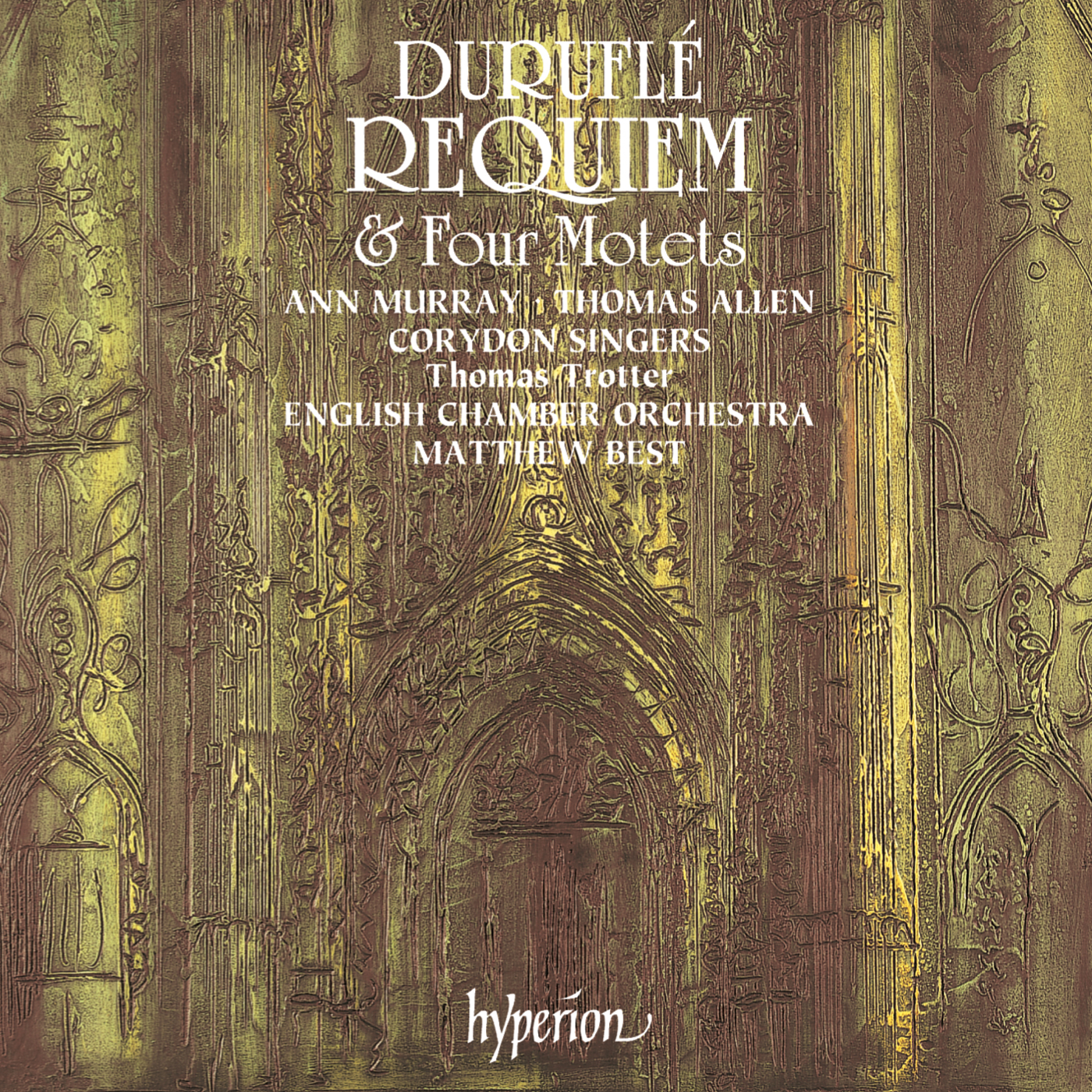 Duruflé: Requiem & Four Motets