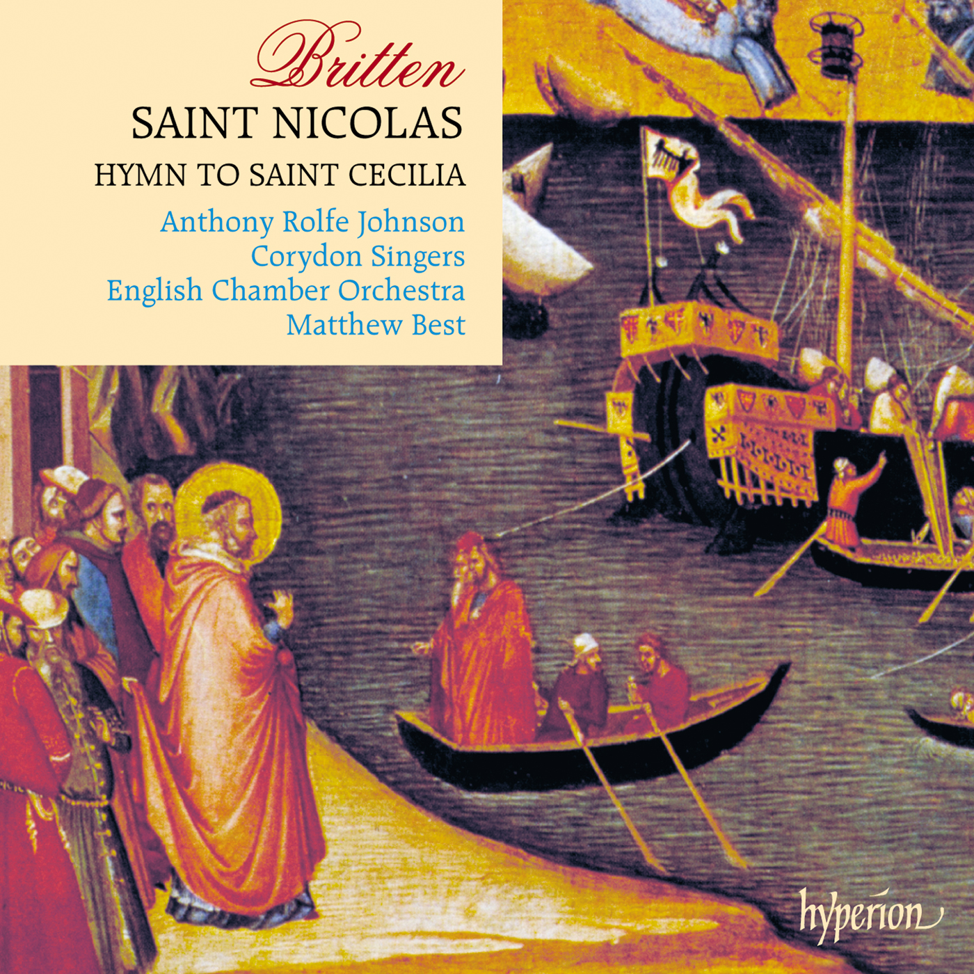 Britten: Saint Nicolas & Hymn to Saint Cecilia