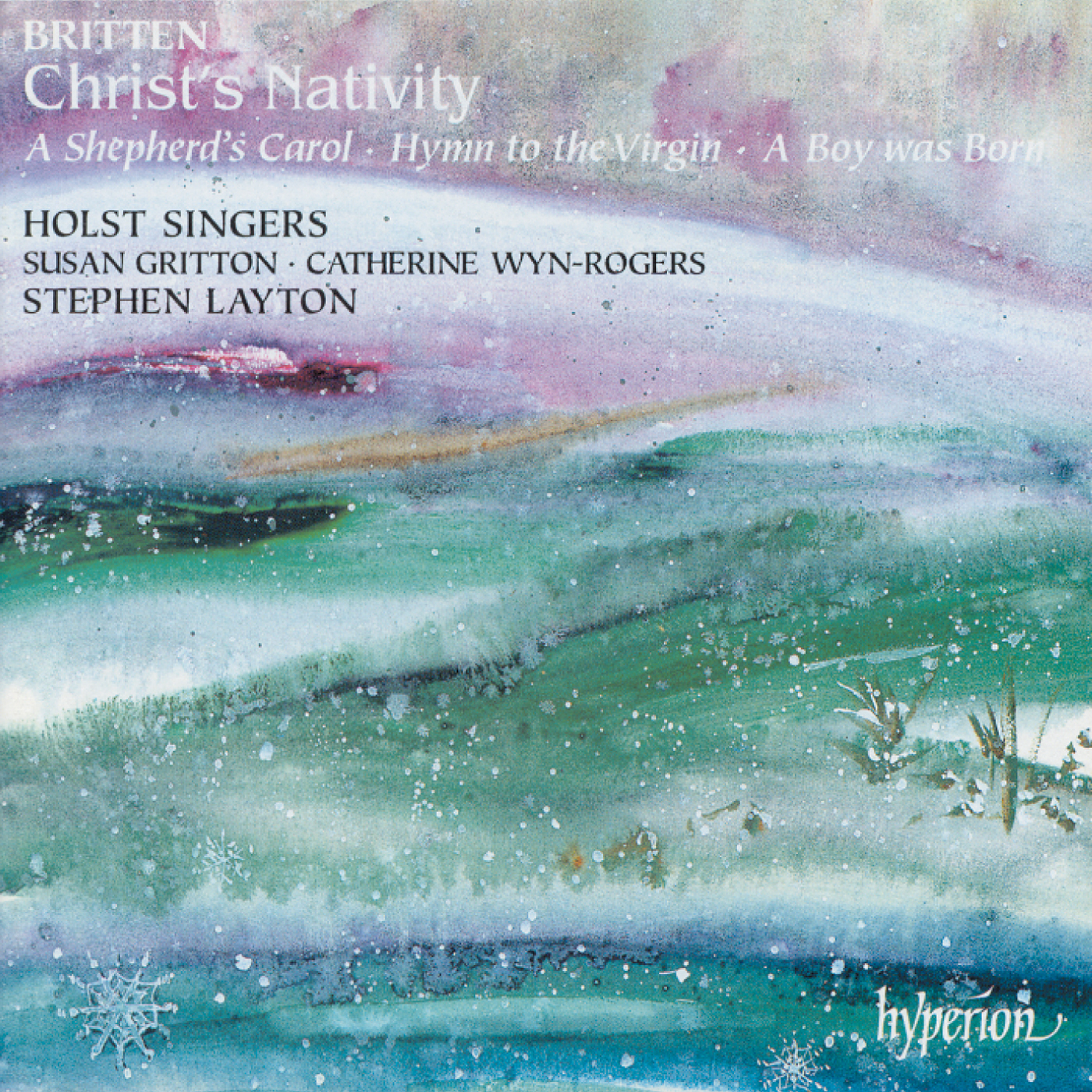 Britten: Christ's Nativity & other choral works