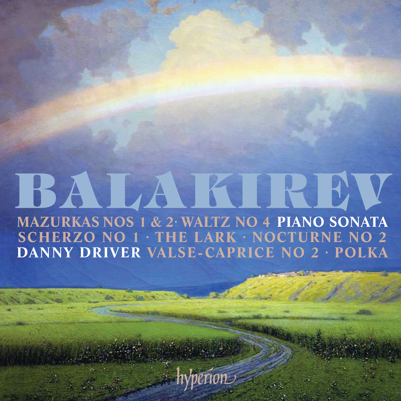 Balakirev: Piano Sonata & other works