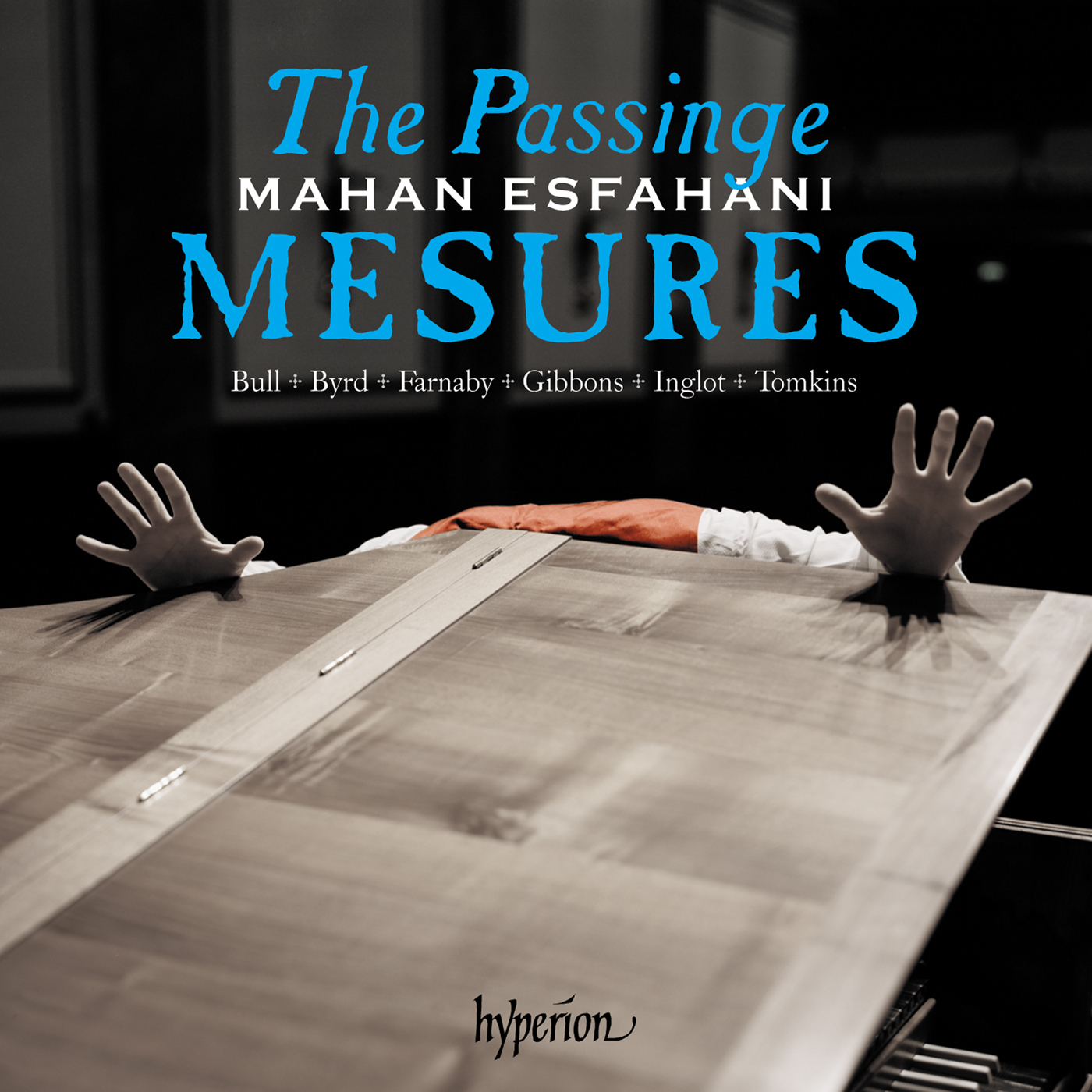 The Passinge mesures – Music of the English virginalists