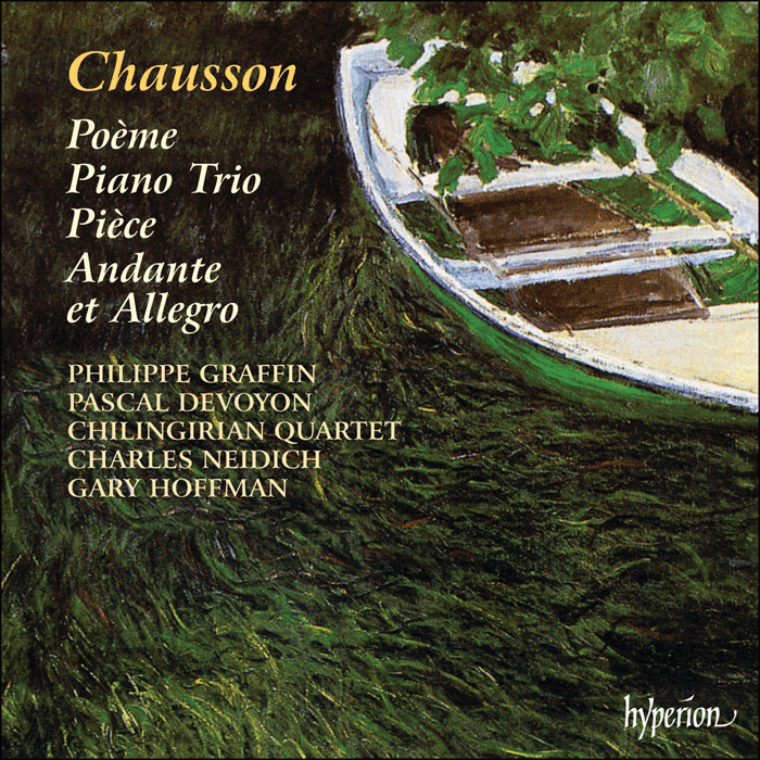 Chausson: Chamber Music