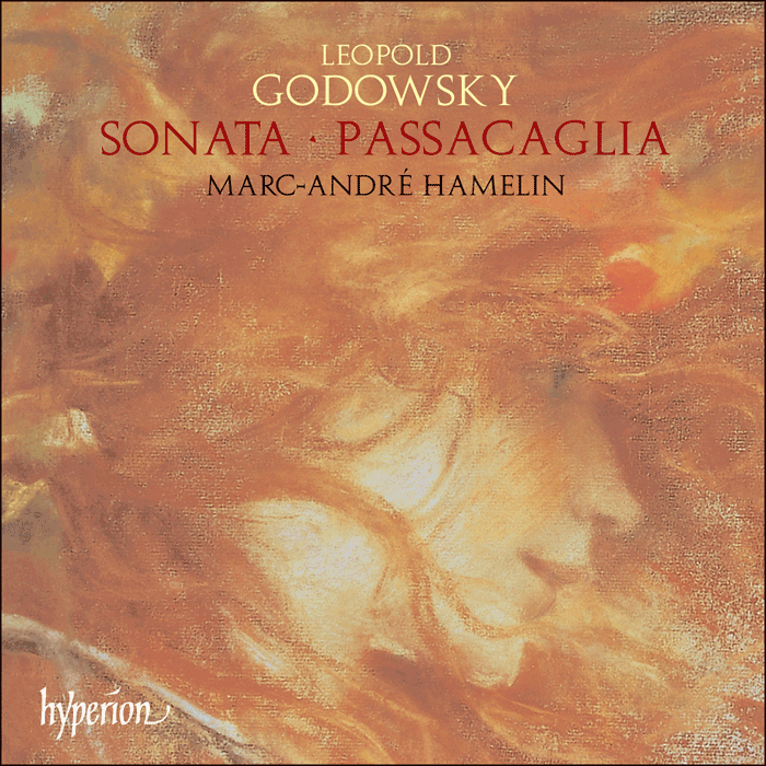Godowsky: Sonata & Passacaglia