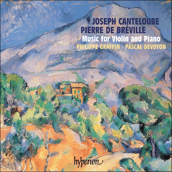 Bréville & Canteloube: Violin Sonatas