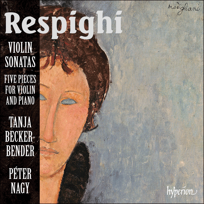Respighi: Violin Sonatas