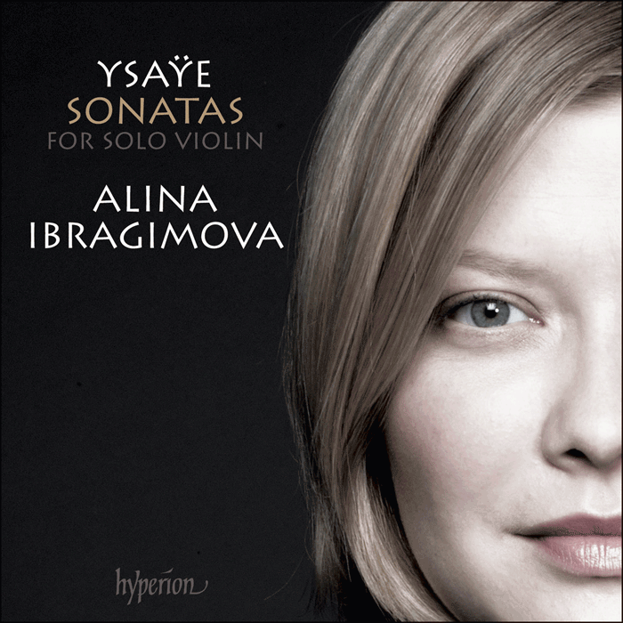 Ysaÿe: Sonatas for solo violin