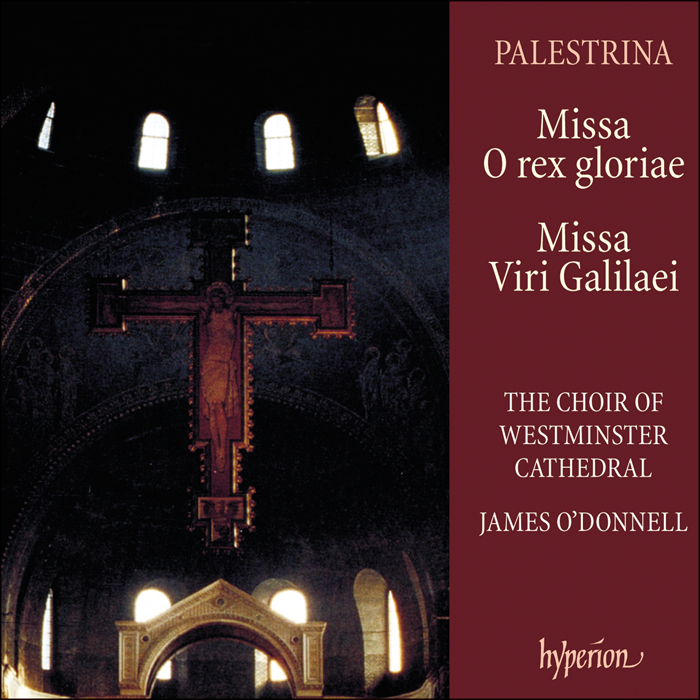 Palestrina: Missa O rex gloriae & Missa Viri Galilaei