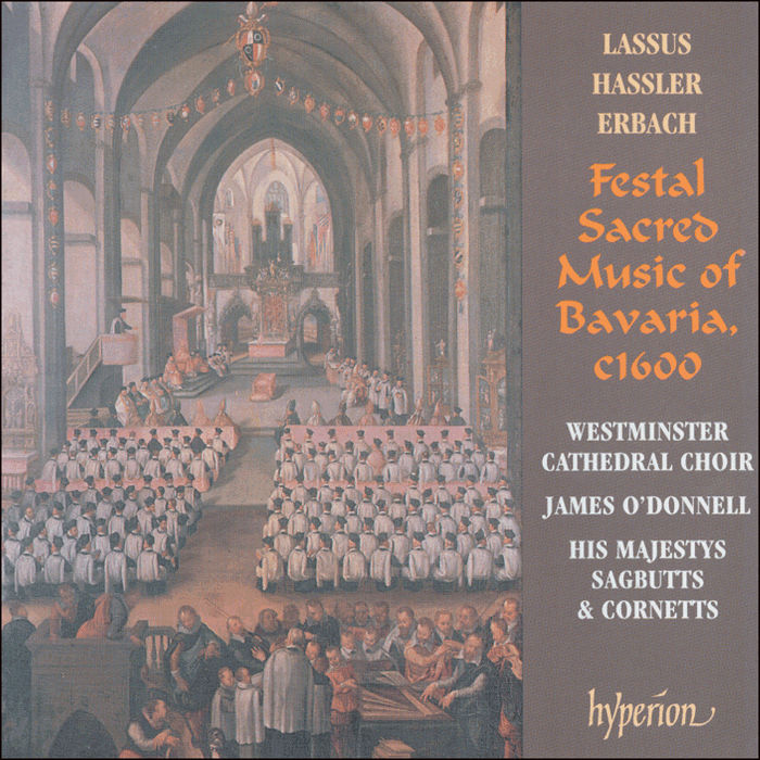 Lassus: Missa Bell' Amfitrit' altera – Festal Sacred Music of Bavaria, c1600