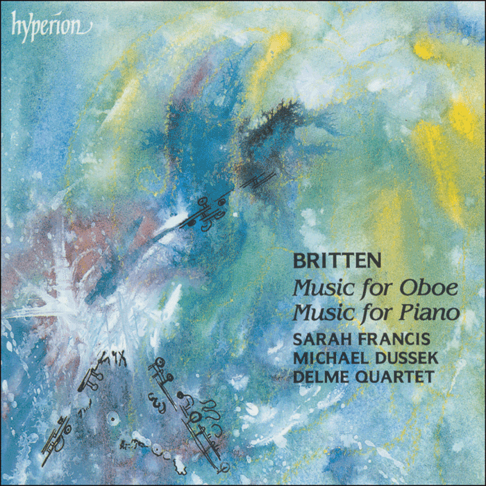 Britten: Music for Oboe & Music for Piano