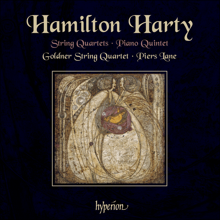 Harty: String Quartets & Piano Quintet
