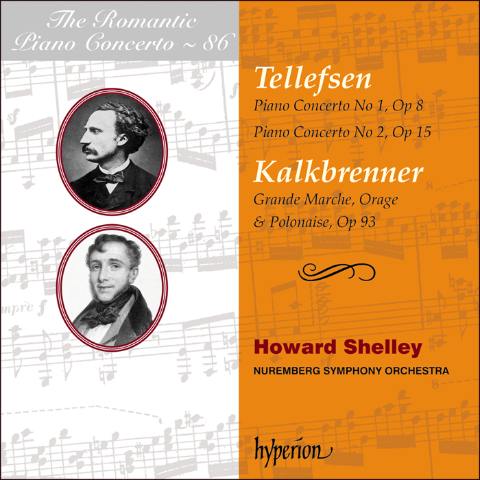 Tellefsen & Kalkbrenner: Piano Concertos