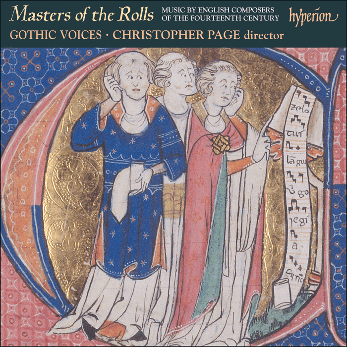 Masters of the Rolls – Music by English composers of the fourteenth century