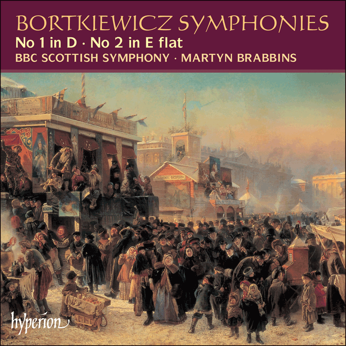 Bortkiewicz: Symphonies Nos 1 & 2