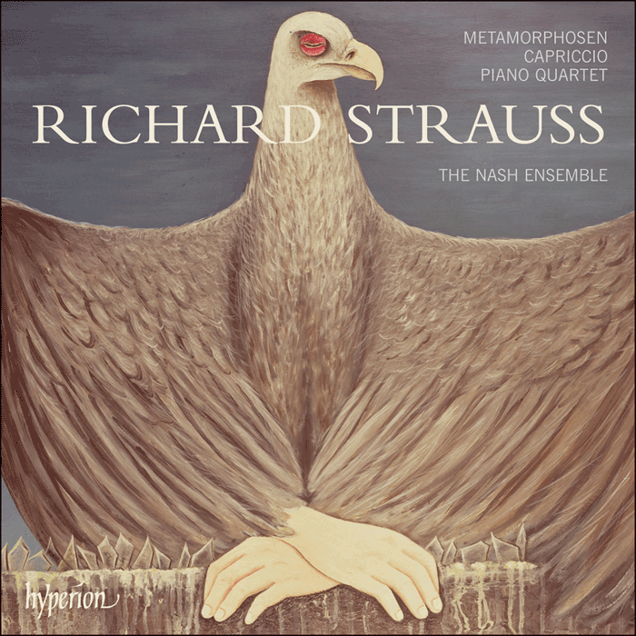 Strauss (R): Metamorphosen, Capriccio & Piano Quartet