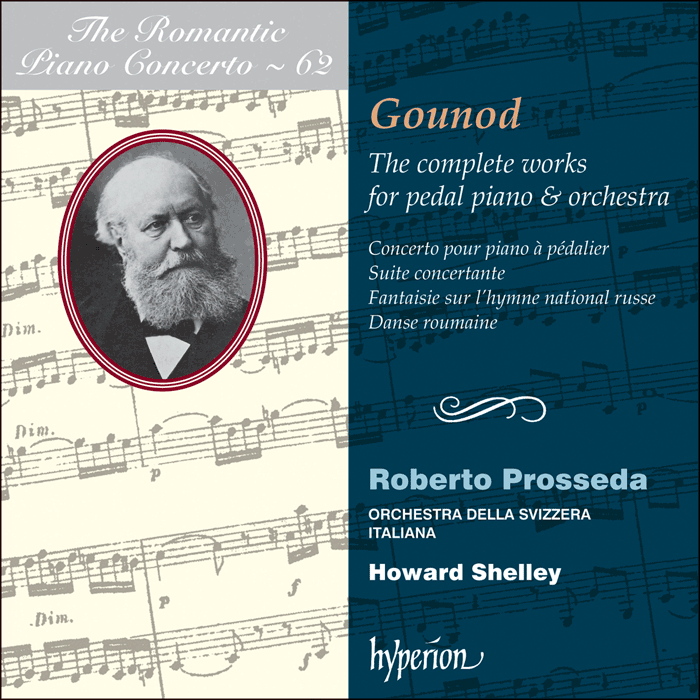 Gounod: The complete works for pedal piano & orchestra