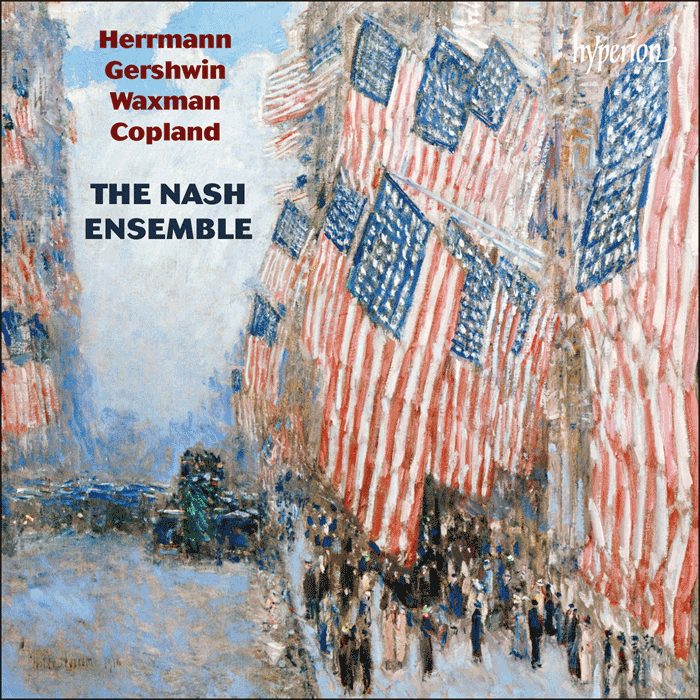 Herrmann, Gershwin, Waxman & Copland – American chamber music