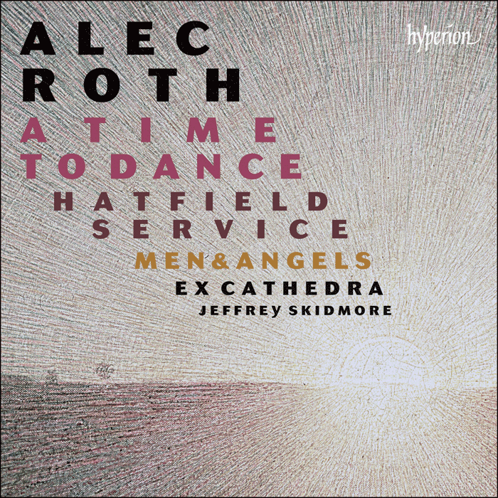 Roth: A Time to Dance & other choral works