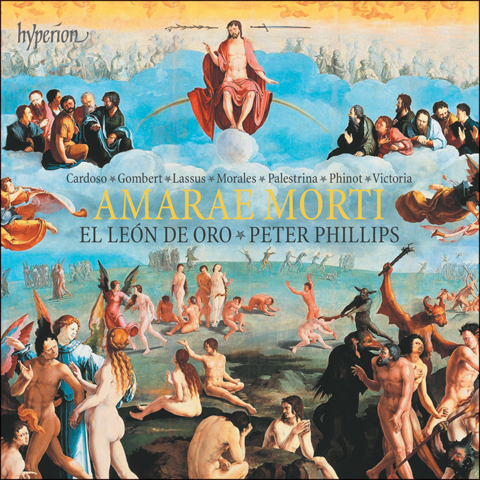 Amarae morti – Lamentations and motets by Cardoso, Gombert, Lassus, Morales, Palestrina, Phinot & Victoria