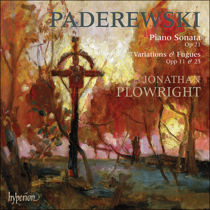 Paderewski: Piano Sonata & Variations