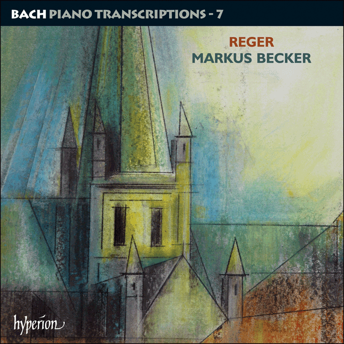 Bach: Piano Transcriptions, Vol. 7 - Max Reger