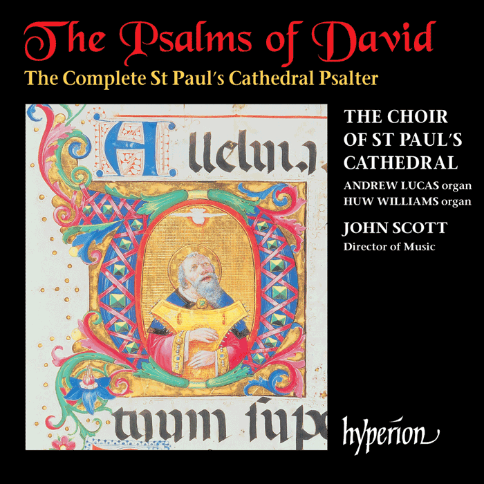 The Psalms of David – The Complete St Paul’s Cathedral Psalter