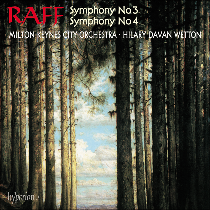 Raff: Symphonies Nos 3 & 4