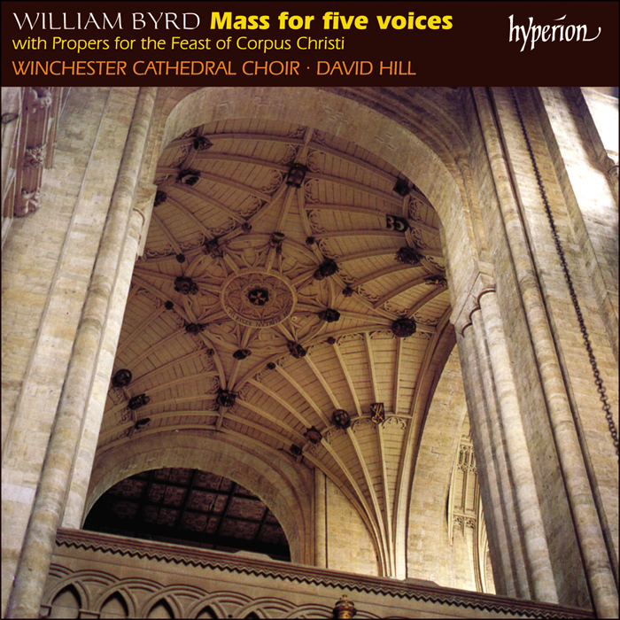 Byrd: Mass for five voices – with Propers for the Feast of Corpus Christi