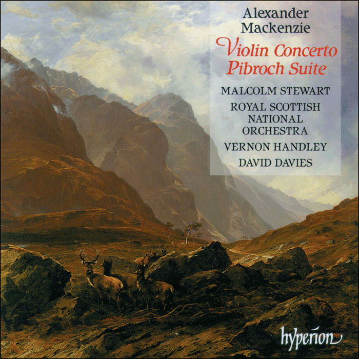 Mackenzie: Violin Concerto & Pibroch