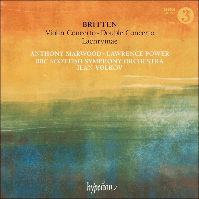 Britten: Violin Concerto, Double Concerto & Lachrymae