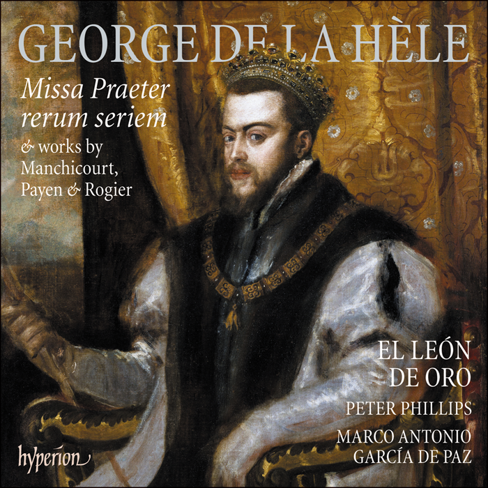 Missa Praeter rerum seriem & works by Manchicourt, Payen & Rogier