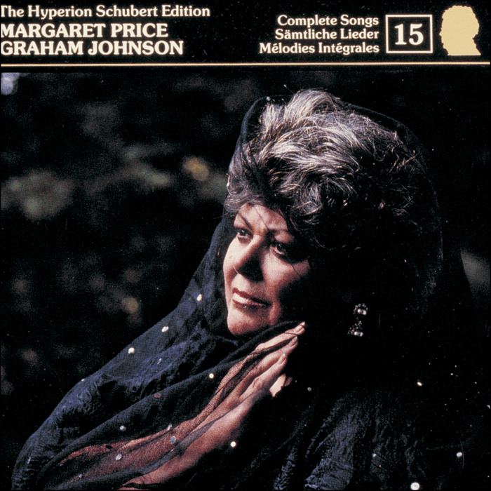 Schubert: The Hyperion Schubert Edition, Vol. 15 - Margaret Price – Schubert & the Nocturne III