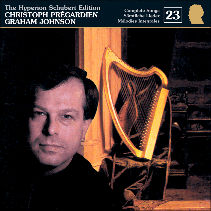 Schubert: The Hyperion Schubert Edition, Vol. 23 - Christoph Prégardien – Songs of 1816