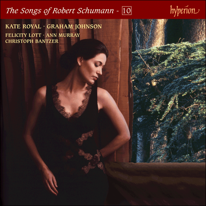 Schumann: The Complete Songs, Vol. 10 - Kate Royal