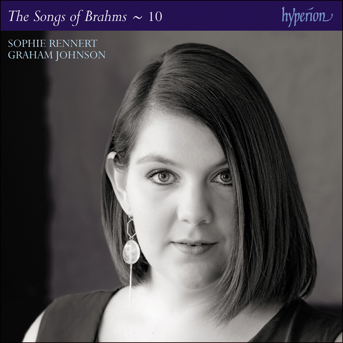 Brahms: The Complete Songs, Vol. 10 - Sophie Rennert