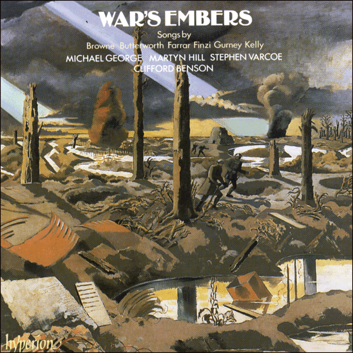 War's Embers – Songs by Browne, Butterworth, Farrar, Finzi, Gurney & Kelly