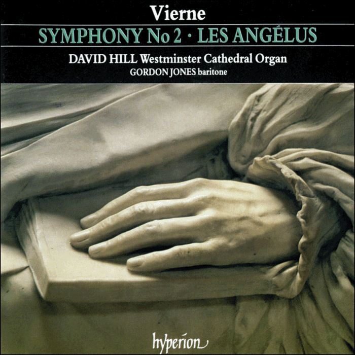 Vierne: Symphony No 2 & Les Angélus