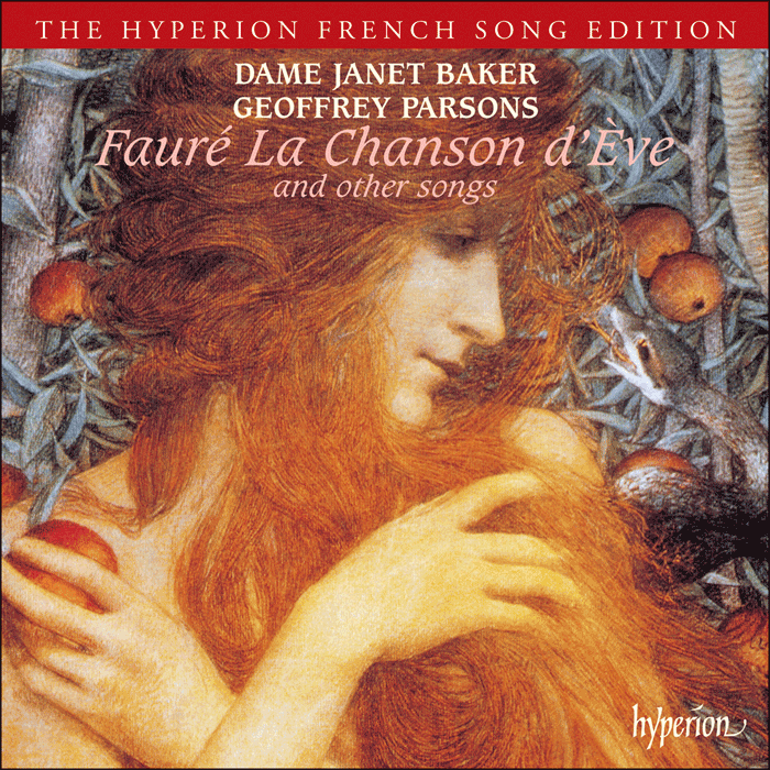 Fauré: La chanson d'Ève & other songs