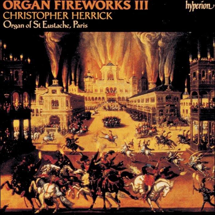 Organ Fireworks, Vol. 3 – Organ of St Eustache, Paris