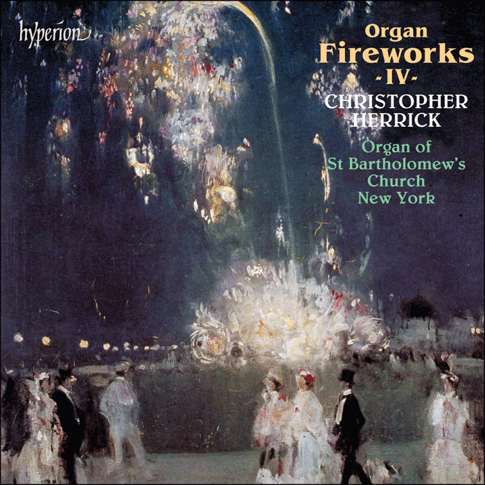 Organ Fireworks, Vol. 4 – Organ of St Bartholomew's Church, New York