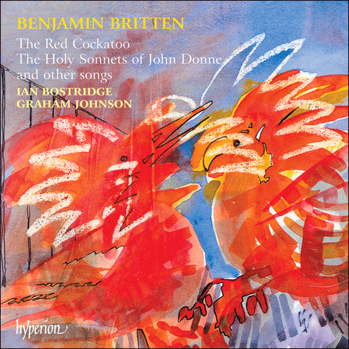 Britten: The Red Cockatoo & other songs