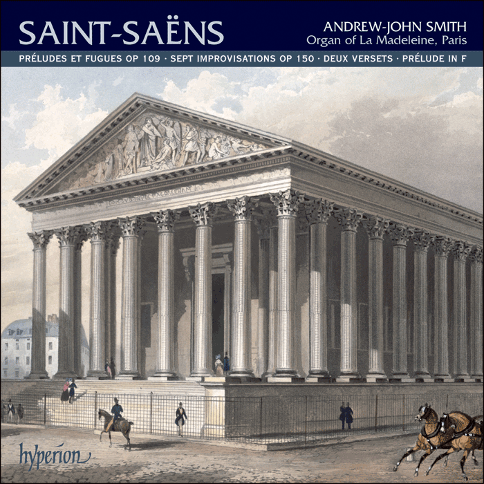 Saint-Saëns: Organ Music, Vol. 2 - La Madeleine, Paris